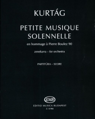 Kurtág György: Petite musique solennelle - en hommage á Pierre Boulez 90 - partitúra