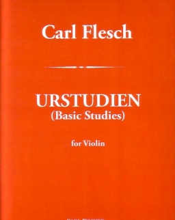 Carl Flesch: Urstudien / Basic Studies - hegedűre