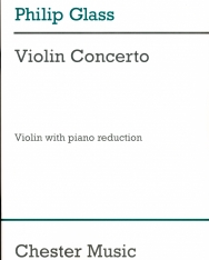 Philip Glass: Concerto for Violin (hegedűre, zongorakísárettel)