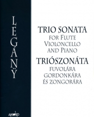 Legány Dénes: Trio sonata (fuvola+cselló+zong.)