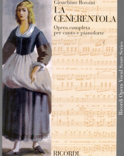 Gioacchino Rossini: La Cenerentola (Hamupipőke) - zongorakivonat (olasz)