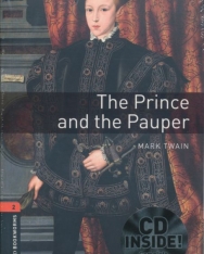The Prince and the Pauper with Audio CD - Oxford Bookworms Library Level 2