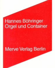 Hannes Böhringer: Orgel und Container