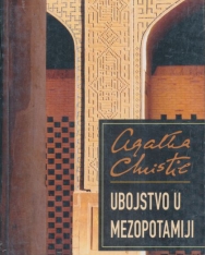 Agatha Christie: Ubojstvo u Mezopotamiji