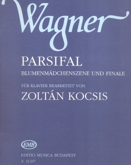 Richard Wagner: Parsifal zongorára (Kocsis Zoltán átirata)