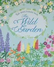 Usborne The Wild Garden (Rub-down Transfer Book)