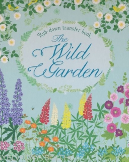 Usborne The Wild Garden (Rub-down Transfer Book)