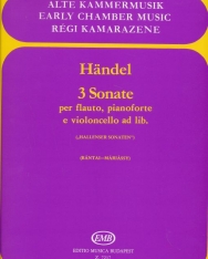 Georg Friedrich Händel: 3 (Hallei) Sonate fuvolára zongorakísérettel (+ ad. lib. cselló)