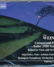 Weiner Leó: Csongor és Tünde - ballet op. 10  (second version 1959), Ballad op. 28