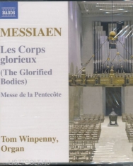 Olivier Messiaen: Messiaen: Les Corps glorieux, Messe de la Pentecote