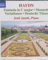 Joseph Haydn: Fantasia in C major, Menuetti, Variationen, Deutsche Tänze