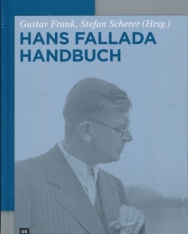 Gustav Frank, Stefan Scherer(Hrsg.): Hans-Fallada-Handbuch