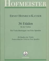 Ernst Heinrich Kayser: 36 etüden brácsára