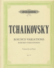 Pyotr Ilyich Tchaikovsky: Rococo-Variations csellóra