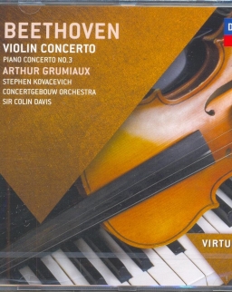 Ludwig van Beethoven: Concerto for Violin, Concerto for Piano No. 3