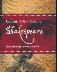 Shakespeare - Quotations for every occasion (Collins Little Books)