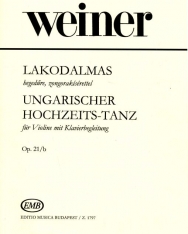 Weiner Leó: Lakodalmas - hegedűre, zongorakísérettel