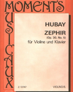 Hubay Jenő: Zephir hegedűre, zongorakísérettel