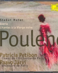 Poulenc: Stabat Mater, Gloria, Litanies á La Vierge noire