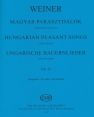 Weiner Leó: Magyar parasztdalok zongorára op. 22