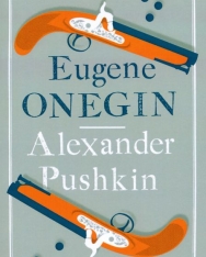 Alexander Pushkin: Eugene Onegin (Russian, English language)