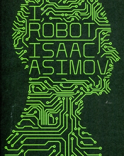 Isaac Asimov: I, robot