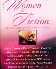 Women & Fiction - Short Stories By and About Women (Signet Classics)