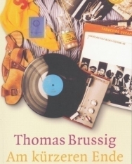 Thomas Brussig: Am kürzeren Ende der Sonnenallee