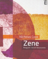 Nicholas Cook: Zene (nagyon rövid bevezetés)