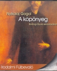 Nyikolaj Gogol: A köpönyeg MP3 - Bodrogi Gyula előadásában