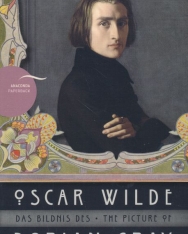 Oscar Wilde: The Picture of Dorian Gray - Das Bildnis des Dorian Gray