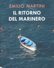 Emilio Martini: Il ritorno del marinero - Le indagini del commissario Berte