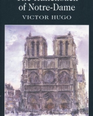 Victor Hugo: The Hunchback of Notre Dame - Wordsworth Classics