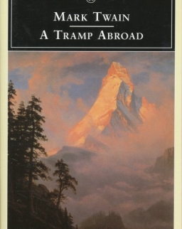 Mark Twain: A Tramp Abroad - Penguin Classics