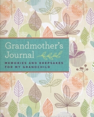 Blue Streak: Grandmother's Journal: Memories and Keepsakes for My Grandchild
