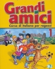 Grandi Amici 1 Corso di italiano per ragazzi