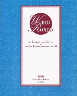 Carl Maria von Weber: Rondo - klarinétra, zongorakísérettel