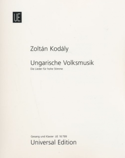 Kodály Zoltán: Magyar népzene - dalok magas hangra, zongorakísérettel