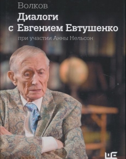 Volkov Solomon: Dialogi s Evgeniem Evtushenko