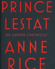 Anne Rice: Prince Lestat