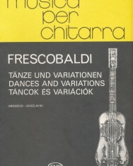 Girolamo Frescobaldi: Táncok és variációk gitárra