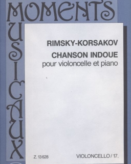 Nicolai Rimsky- Korsakov: Chanson Indoue csellóra