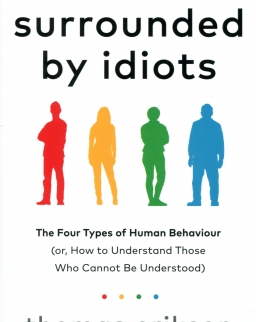 Thomas Erikson: Surrounded by Idiots
