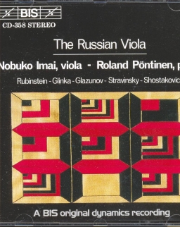 The Russian Viola - Rubinstein, Glinka, Glazunov, Stravinsky, Shostakovich