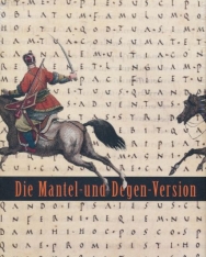 Esterházy Péter: Die Mantel - und - Degen - Version