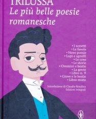 Trilussa: Le piu belle poesie romanesche