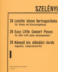 Szelényi István: 24 könnyű kis előadási darab hegedűre zongorakísérettel 1.