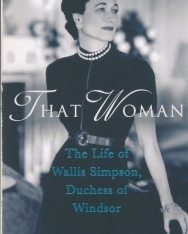 Anne Sebba: That Woman - The Life of Wallis Simpson, Duchess of Windsor
