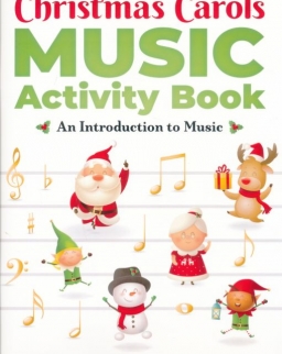 Christmas Carol Music Activity Book - An Introduction to Music