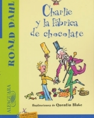 Roald Dahl: Charlie y la Fábrica de Chocolate